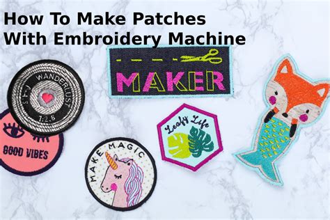 How to Make Patches with an Embroidery Machine: A Comprehensive Guide with Insights