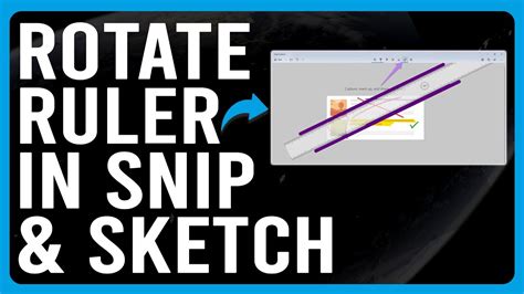 how to turn ruler in snip and sketch